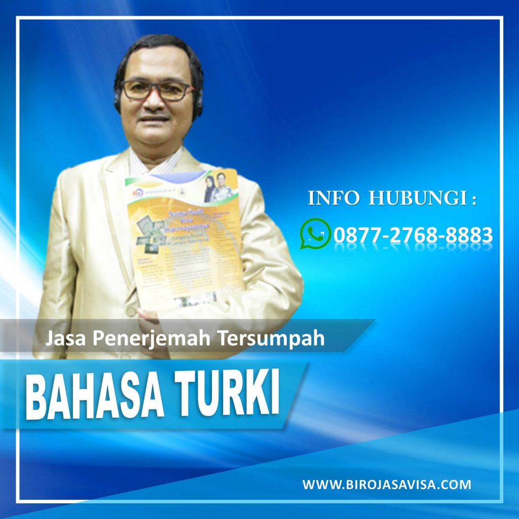 Info Jasa Penerjemah Tersumpah Bahasa Turki Profesional dan Terpercaya di Bojong Koneng Kabupaten Bogor