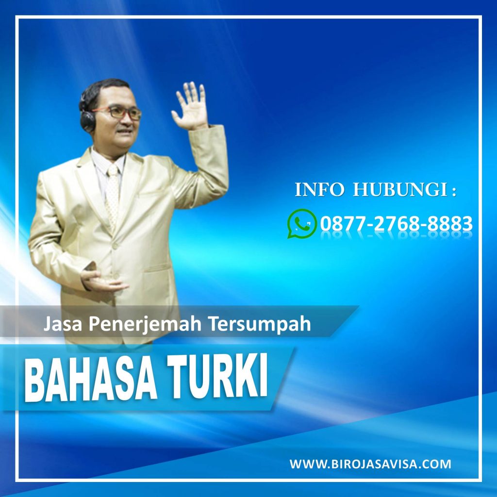 Info Jasa Penerjemah Tersumpah Bahasa Turki Profesional dan Terpercaya di Karangsari Tangerang