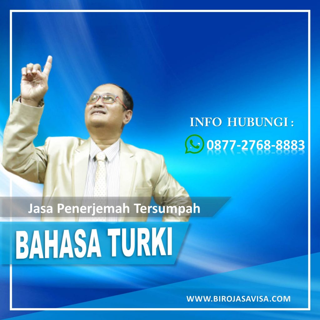 Info Jasa Penerjemah Tersumpah Bahasa Turki Profesional dan Terpercaya di Tajur Kabupaten Bogor