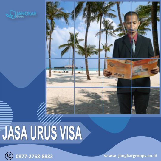 Jasa Pengurusan Visa di Serang Baru Bekasi hubungi +6287727688883