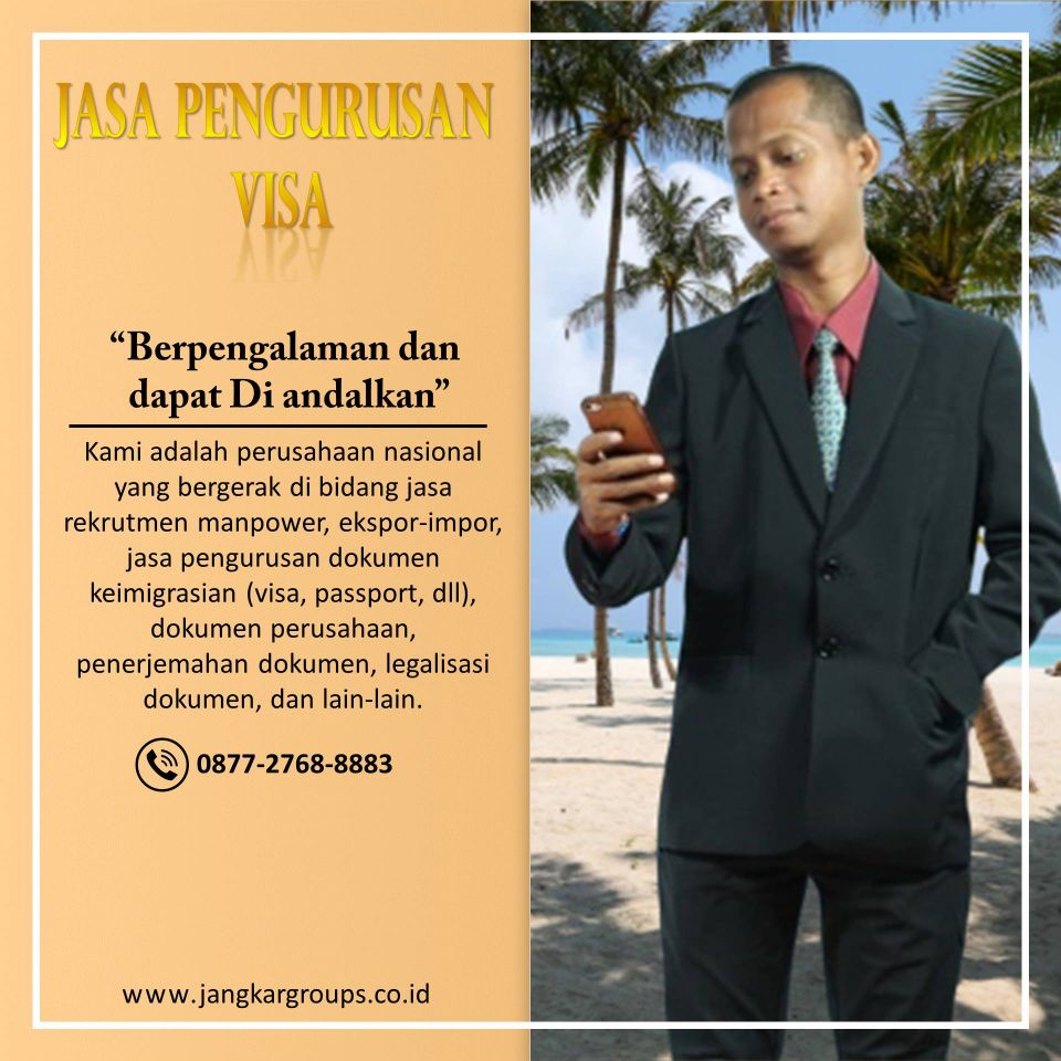 Jasa Pengurusan Visa di Serua Indah Tangerang Selatan hubungi +6287727688883