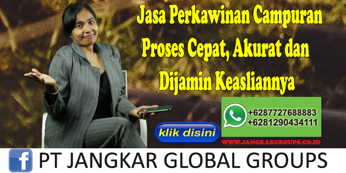 Jasa Urus Perkawinan Campuran Beda Negara Profesional di Sipayung Kabupaten Bogor