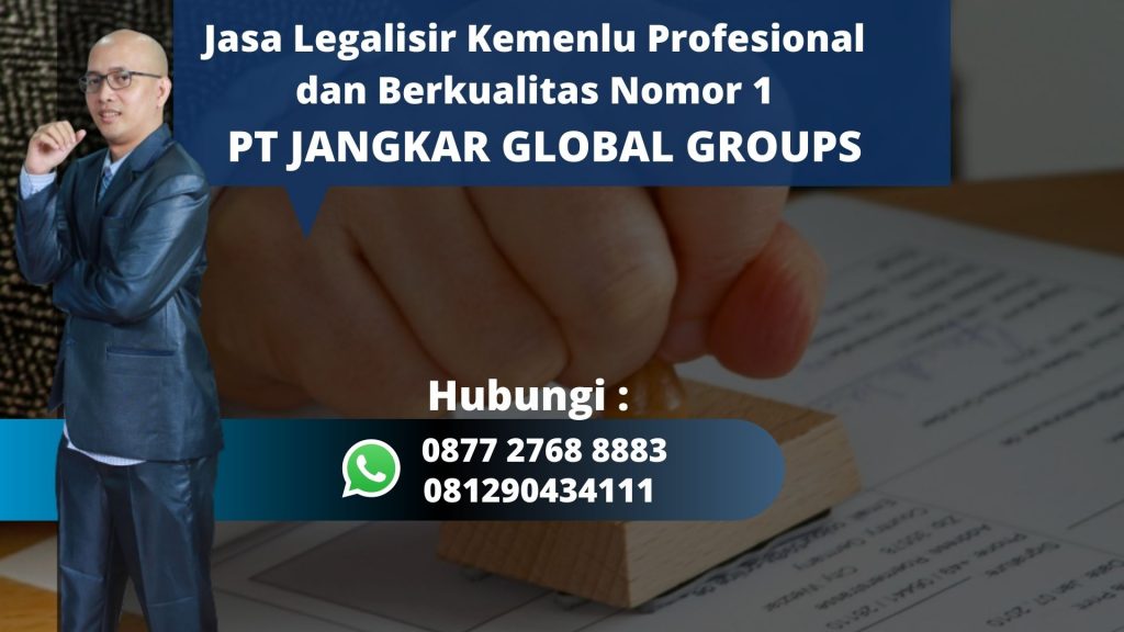 Jasa Legalisir Kemenlu Profesional dan Berkualitas Bantaeng