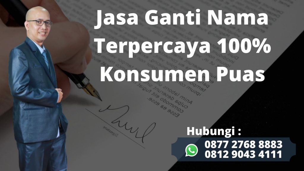 TLP/WA 0877-2768-8883 jasa ganti nama melayani Parung Panjang Bogor, Layanan Cepat Berpengalaman